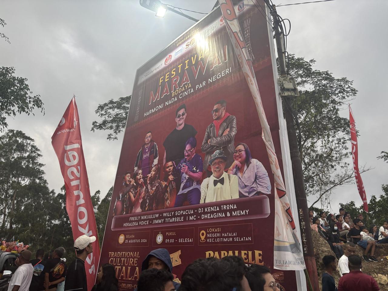 A large event banner for Festival Marawai Budaya, dated 25 August 2026, listing performers and the location as Negeri Hatalai, Leitimur Selatan.